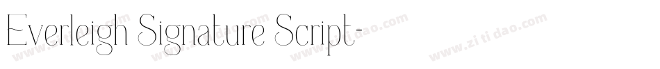 Everleigh Signature Script字体转换
